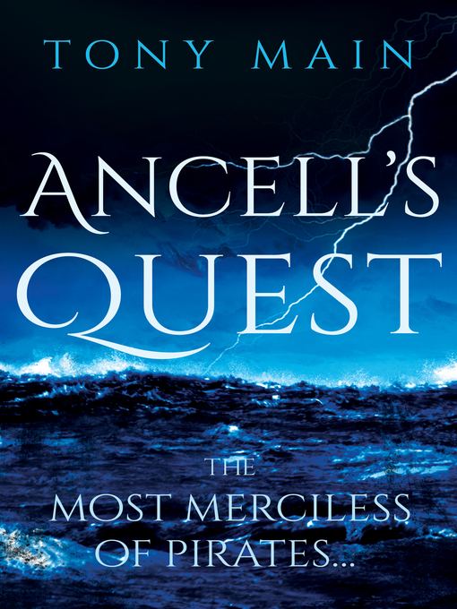 Title details for Ancell's Quest by Tony Main - Available